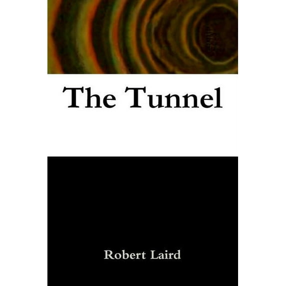 The Tunnel, (Paperback)