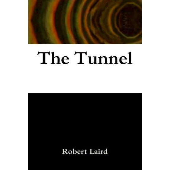 The Tunnel, (Paperback)