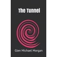 thumbnail image 1 of The Tunnel (Paperback), 1 of 1