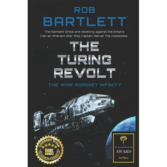 The War Against Infinity: The Turing Revolt (Paperback)