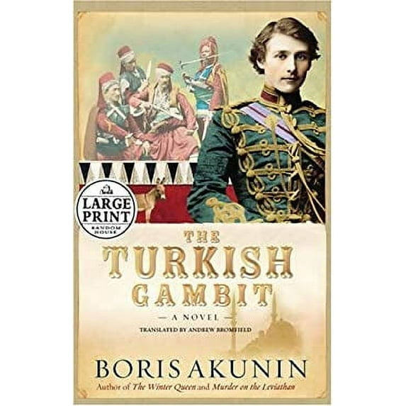 Pre-Owned The Turkish Gambit - Large Print 9780375434662 Used