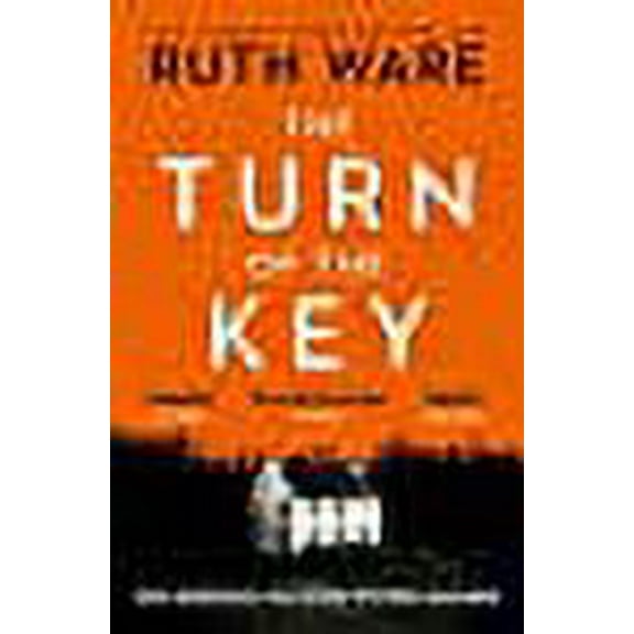 The Turn of the Key Ruth Ware (Paperback)