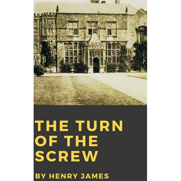 The Turn of the Screw, (Hardcover)