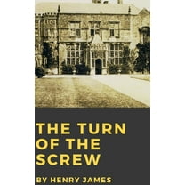 The Turn of the Screw, (Hardcover)