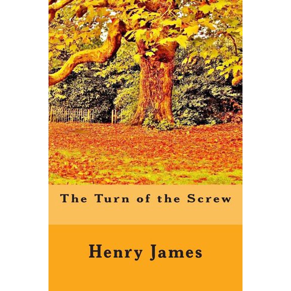 The Turn of the Screw, (Paperback)
