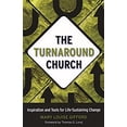 thumbnail image 1 of Pre-Owned The Turnaround Church: Inspiration and Tools for Life-Sustaining Change (Paperback) 1566993938 9781566993937, 1 of 1