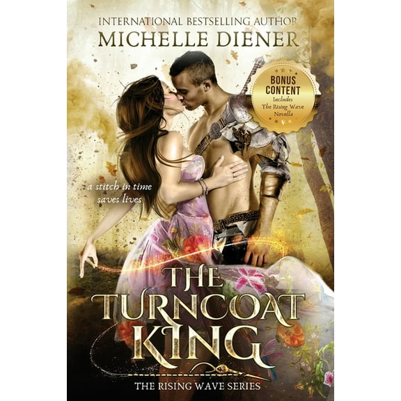 The Turncoat King: Including The Rising Wave Novella, (Paperback)