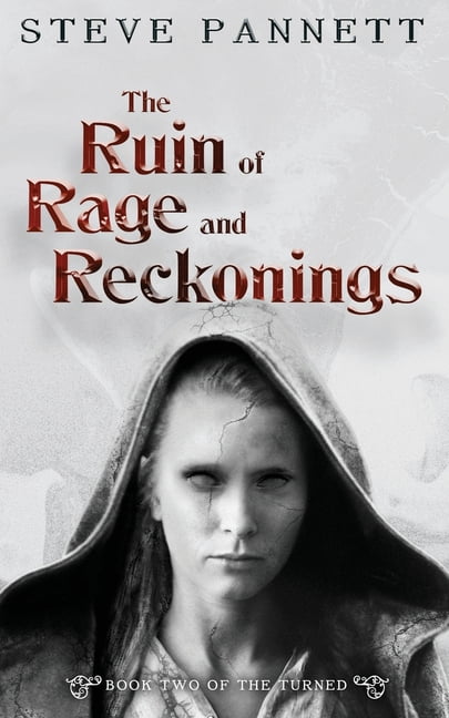 The Turned The Ruin of Rage and Reckonings, Book 2, (Paperback)