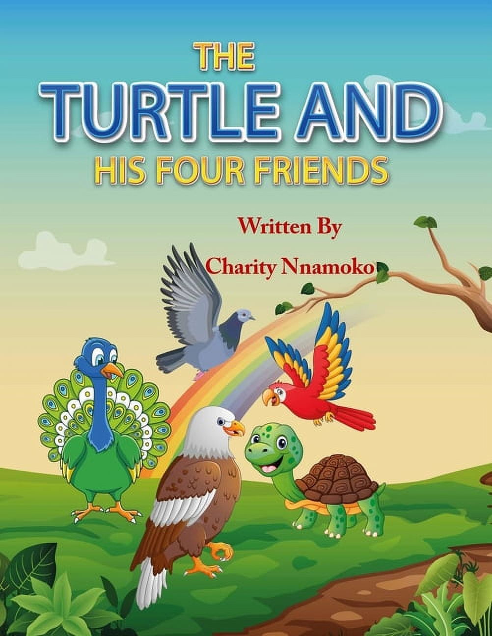 Frind Turtle The Turtle And His Four Friends: A Story of True Friendship, (Paperback ...