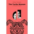 thumbnail image 1 of The Turtle Woman: A Fantastic Romance, 1 of 1
