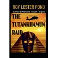 thumbnail image 1 of The Tutankhamun Raid: Extract a Pharaoh's Ransom - in gold, (Paperback), 1 of 1