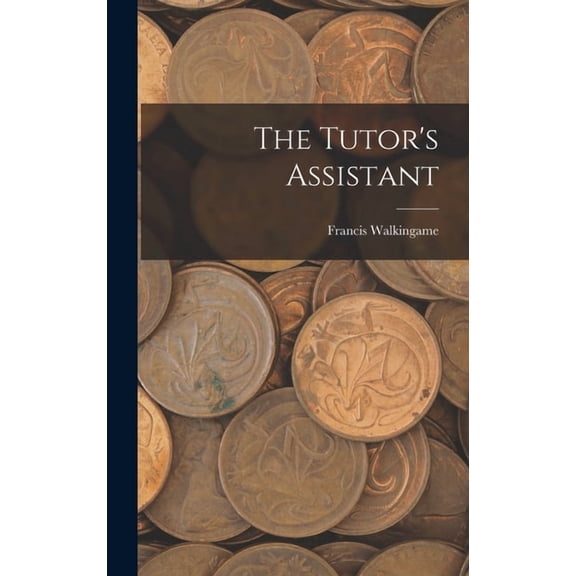 The Tutor's Assistant, (Hardcover)