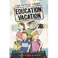 thumbnail image 1 of Pre-Owned The Tuttle Twins and the Education Vacation (Paperback) 1943521379 9781943521371, 1 of 1