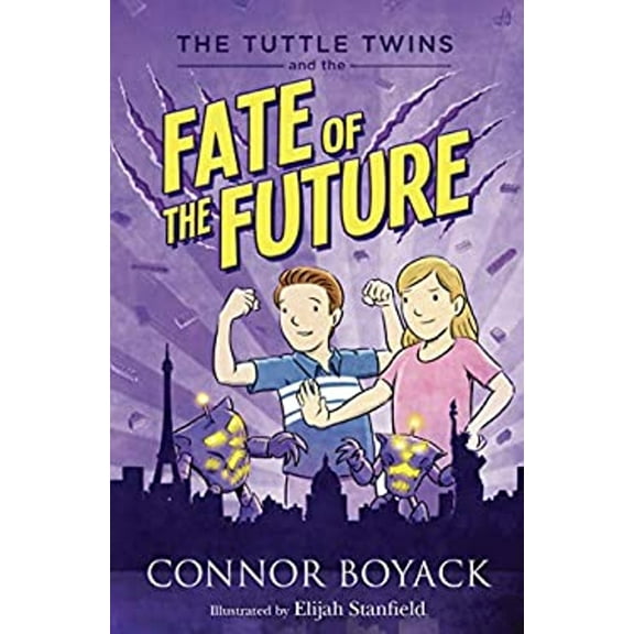 Pre-Owned The Tuttle Twins and the Fate of the Future (Paperback) 1943521344 9781943521340