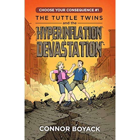 Pre-Owned The Tuttle Twins and the Hyperinflation Devastation by Connor Boyack (Paperback)