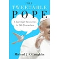 thumbnail image 1 of The Tweetable Pope, (Hardcover), 1 of 1