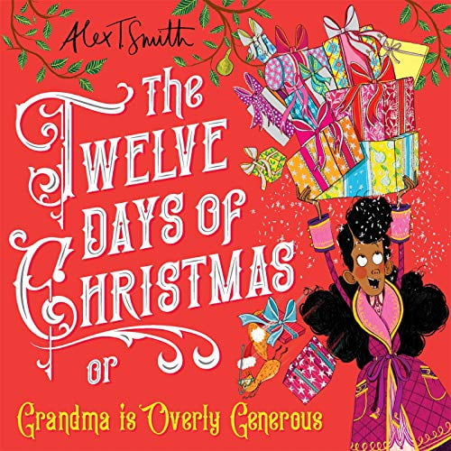 Pre-Owned The Twelve Days of Christmas: Grandma is Overly Generous Hardcover