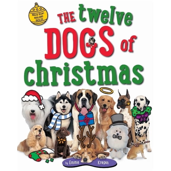 The Twelve Dogs of Christmas, (Paperback)