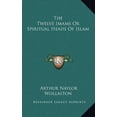 thumbnail image 1 of The Twelve Imams or Spiritual Heads of Islam, 1 of 1