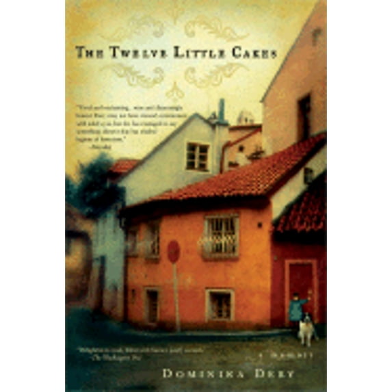 Pre-Owned The Twelve Little Cakes (Paperback) 1594481393 9781594481390