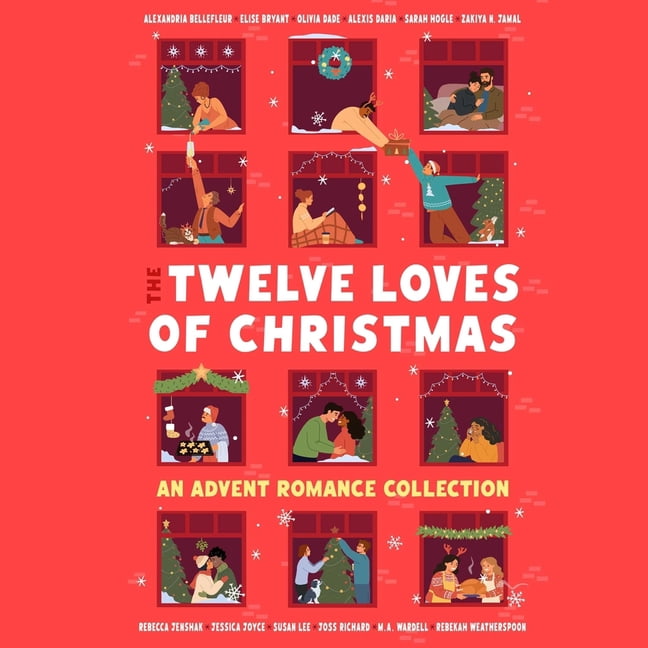 The Twelve Loves of Christmas: An Advent Romance Collection, (Audiobook)