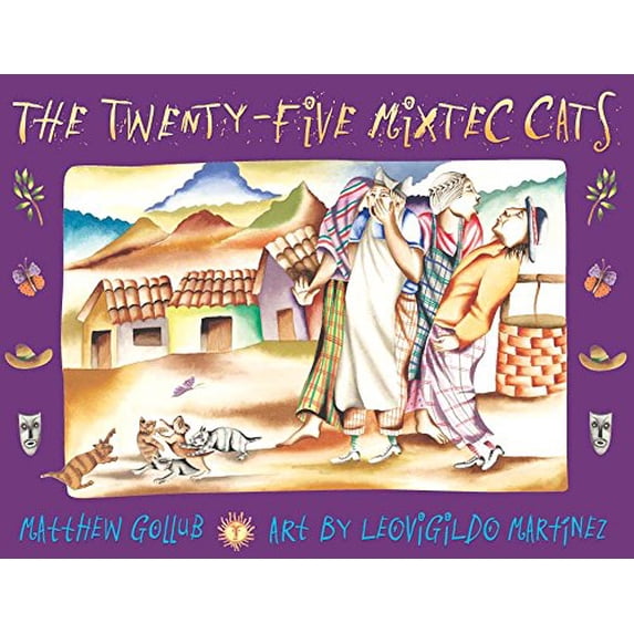 Pre-Owned The Twenty-Five Mixtec Cats (Paperback) 1889910295 9781889910291