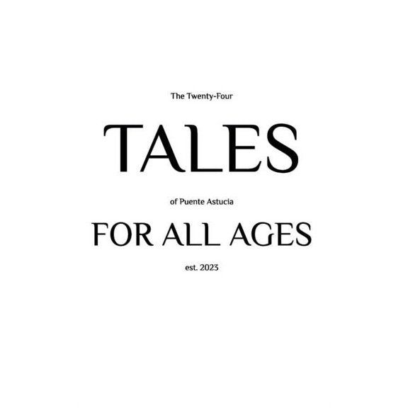 The Twenty-Four Tales of Puente Astucia For All Ages, (Paperback)