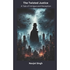 The Twisted Justice (Paperback)