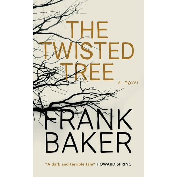 The Twisted Tree (Valancourt 20th Century Classics), (Paperback)