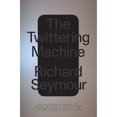 thumbnail image 1 of Pre-Owned The Twittering Machine (Hardcover) 1788739280 9781788739283, 1 of 1