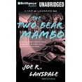thumbnail image 1 of Pre-Owned The Two-Bear Mambo: 03 (Hap Collins and Leonard Pine Novels) Paperback, 1 of 1