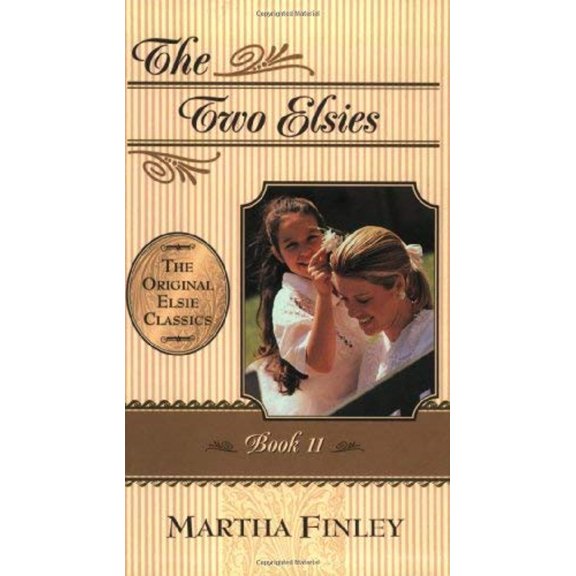 Pre-Owned The Two Elsies (Paperback) 1581821042 9781581821048
