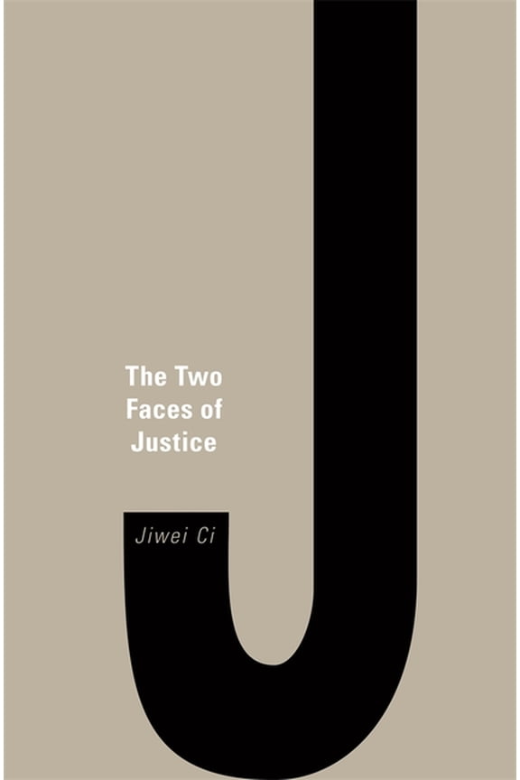 The Two Faces of Justice, (Hardcover)