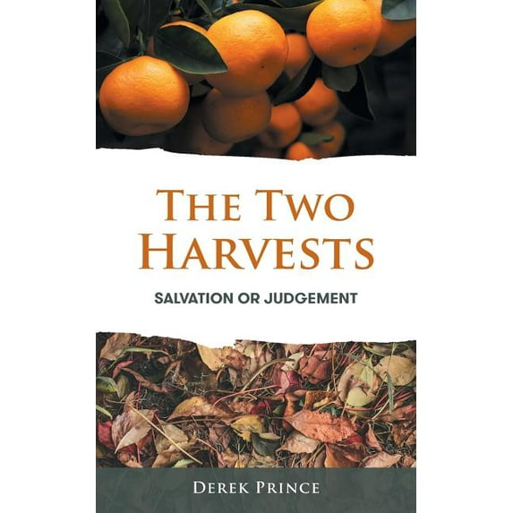 The Two Harvests, (Paperback)