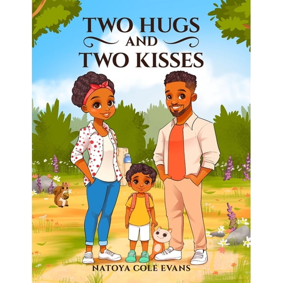 The Two Hugs and Two Kisses, (Paperback)