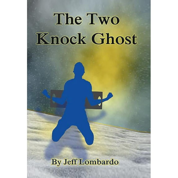 The Two-Knock Ghost (Hardcover)