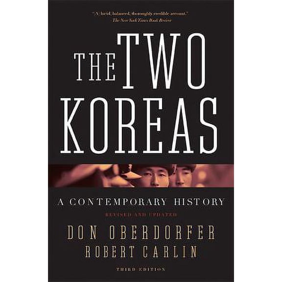 Pre-Owned The Two Koreas: A Contemporary History (Paperback) 0465031234 9780465031238