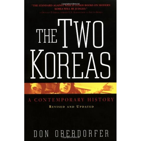 Pre-Owned The Two Koreas: A Contemporary History (Paperback) 0465051626 9780465051625