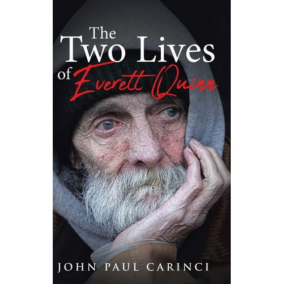 The Two Lives of Everett Quinn (Hardcover)
