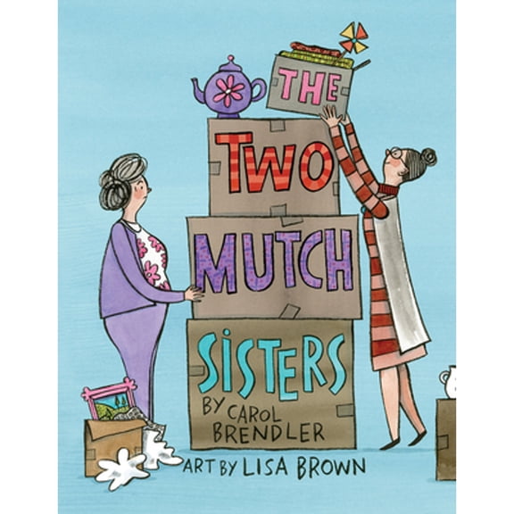 Pre-Owned The Two Mutch Sisters (Hardcover) 0544430743 9780544430747
