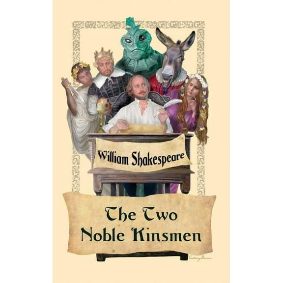 The Two Noble Kinsmen (Hardcover)