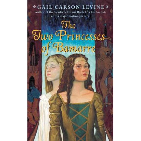 Pre-Owned The Two Princesses of Bamarre, 9780060575809, 0060575808, Paperback, Reprint edition