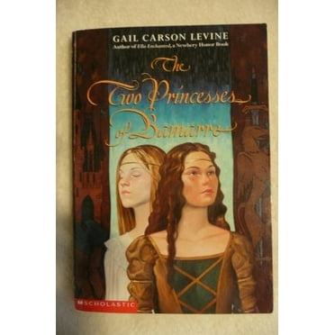 Pre-Owned The Two Princesses of Bamarre (Paperback) 0439405483 9780439398831