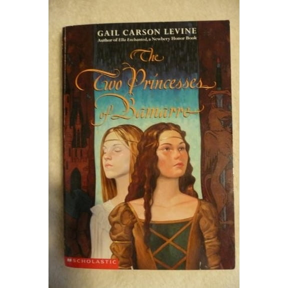 Pre-Owned The Two Princesses of Bamarre by Gail Carson Levine (Paperback) English