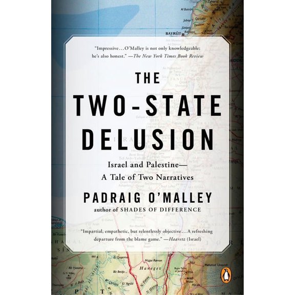 The Two-State Delusion, (Paperback)