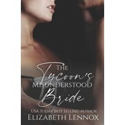 The Tycoons Misunderstood Bride, Paperback