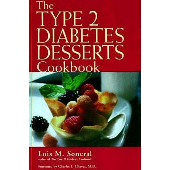 Pre-Owned The Type 2 Diabetes Desserts Cookbook (Hardcover) 0737300779 9780737300772