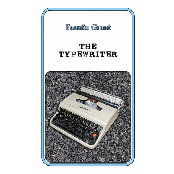The Typewriter, (Paperback)