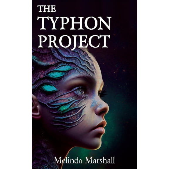 The Typhon Project: A YA Dystopian Sci-fi Novel, (Paperback)