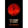 thumbnail image 1 of The Tyranny of Science (Paperback), 1 of 1